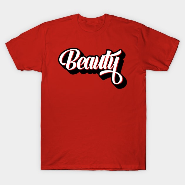 Beauty T-Shirt by JamesBennettBeta